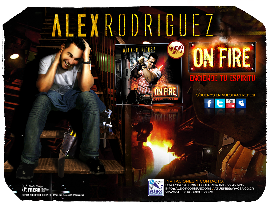 Alex Rodríguez - "ON FIRE: Enciende Tu Espíritu" | Sitio Oficial